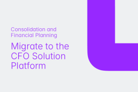 Migrate to the CFO Solution Platform | Consolidation and Financial Planning